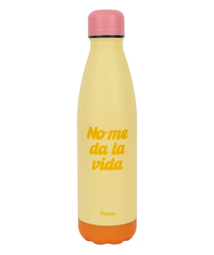 BOTELLA TERMO "NO ME DA LA VIDA"
